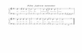 Alle Jahre wieder - Eberhard Waffenschmidt · Feliz Navidad Musik, Text: José Feliciano Arrangement: Eberhard Waffenschmidt, 6.12.2005, #1 Tonart: Cdur Tempo: 145/min Dauer: 3:07