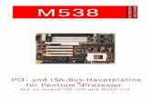 Handbuch M538 - motherboards.org | ChannelProReviews · Parity (Parität) 30 PC-Lautsprecher 8 PCI-Bus 10 ... Installation 6, 13 - 16 Intel i, 1, 2 ... Die CMOS-Batterie funktioniert