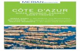 CÔTE D’AZUR - Bücher versandkostenfrei · Nur 130 km liegen zwischen Saint-Tropez und Menton. ... Jetzt noch eine Bank in der Sonne suchen, gleich am Hafen, und das Urlaubsglück