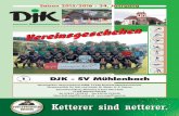 DJK - SV Mühlenbach Herzlich Willkommen Liebe DJK-ler, liebe Gäste, mit dem heutigen Derby gegen den SV Mühlenbach beginnt wieder der Kampf um …
