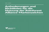 Anforderungen und Richtlinien für ... - Rainforest Alliance · 3 Einleitung Einleitung Dieses Dokument enthält die umfassenden Regeln und Richtlinien, die den Gebrauch der Rainforest