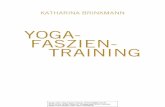 YOGA- FASZIEN- TRAINING - m-vg.de · 7 Yoga meets Faszien Was ist neu? Yoga meets Faszien – Was ist neu? Auf den ersten Blick scheinen die Faszienwelt und die Yogaphilosophie zwei