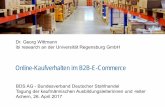 Online-Kaufverhalten im B2B-E-Commerce€¦ · Online-Kaufverhalten im B2B-E-Commerce BDS AG -Bundesverband Deutscher Stahlhandel Tagung der kaufmännischen Ausbildungsleiterinnen