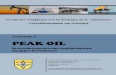 Peak-Oil-Studie der Bundeswehrpeak-oil.com/download/Peak Oil. Sicherheitspolitische Implikationen... · dass der Peak Oil bereits um das Jahr 2010 zu verorten ist und ... te Fördertechnologien
