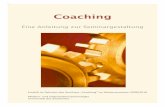 Coaching - uni-saarland.de · denen ein Coach im Sport seinen Schützling beeinflussen kann. Schaut es euch einfach ... Coaching, was ist das? ...