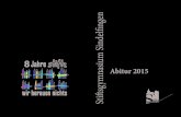 Abitur 2015 - Stiftsgymnasium Sindelfingen · Summertime Medley Oberstufenorchester, Big Band und Oberstufenchor Leitung: Barbara Schorr, Meinrad Müller und Peter Hajek. Title: einladung_aktuell.indd