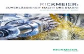 RICKMEIER: RELIABILITY MAKES US STRONG! · 2 rickmeier rickmeier entwickelt, fertigt und vertreibt qualitativ hochwertige zahnradpumpen, ventile, sonderprodukte und systeme. durch