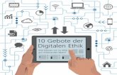 PDF 10 Gebote der Digitalen Ethik · Autoren/innen Masterstudierende unter der Leitung von Prof. Dr. Petra Grimm und Prof. Dr. Wolfgang Schuster, Vorsitzender der Deutsche Telekom