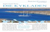 Segel-yacht-Reise DIE KyKLADEN - sailing-classics.de · ner-Eiland zieht: Elyas M‘Barak und Lindsay Lohan bei-spielsweise und Sami Khedira und Katy Perry. Der Abschied von dieser