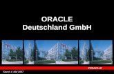 ORACLE Deutschland GmbH - UnternehmerKreis IT (MUK) · PDF fileOracle Corporation Zahlen & Fakten • Größter Anbieter von Unternehmenssoftware ... – Oracle Human Resources (Personalmanagement)