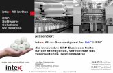 All-in-One ERP- - intex- · PDF fileIntex Consulting GmbH, AiO ‘/ JH / 1 präsentiert intex All-in-One designed for SAP® ERP die innovative ERP Business Suite für die erzeugende