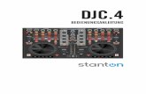 DJC.4 FINAL word - stantondj.com · Eigenschaften Vielen Dank, dass Sie sich für den Kauf des DJC.4 Midi Controllers entschieden haben! Der DJC.4 wird mit einer Version der Virtual