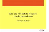 Wie Sie mit White Papers Leads generieren - muk-it. · PDF fileLeads effizienter, ... White Paper haben viralen Marketing-Effekt ... (Quelle: Bitpipe Network, heute TechTarget) Kosten
