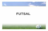 FUTSAL - sbfv.de · Halbzeittagung Futsal 2. Regeln • Normales Hallenspielfeld (Handball) • Tore: Handballtore 3 m x 2 m, kippsicher • Strafstoßmarken 6 m bzw. 10 m