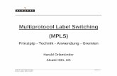 Multiprotocol Label Switching (MPLS) · 28.11.01 - NS/NC - MPLS_ITG.PPT LSR IP-PaketIP-Paket L2 PDUL2 PDU L2 PDUL2 PDU IP-PaketIP-Paket L2-Switch Router Controller L2-Switch Router