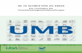 EMAS - Leitfaden für Umweltmanagementbeauftragte · 2 Einleitung Diese Broschüre soll Umweltmanagementbeauftragte (UMB) bei der Aufgabenerfüllung im Rahmen eines Umweltmanagementsystems