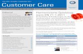 TÜV SÜD I Ausgabe 3 September 2011 Customer Care · ISO/IEC 17025: Weltweit stärken 08 ... Die Einhaltung der Norm EN 71-1:2011 bietet somit die Vermutung der Konformität mit