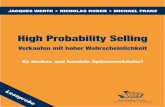 High Probability Selling - Dr. Michael Franzmichaelfranz.de/wp-content/uploads/2008/11/hps_leseprobe.pdf · BusinessVillage Update your Knowledge! JACQUES WERTH • NICHOLAS RUBEN