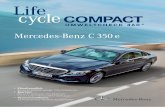 Mercedes-Benz C 350 e€¦ · Mercedes-Benz C 350 e • Klimafreundlich: Bis zu 41 Prozent weniger CO2-Emissionen • Sparsam: Bis zu 31 Kilometer rein elektrisch, nur 2,1 Liter/100