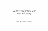 sonderprobleme Der Bilanzierung - Extrw. · PDF fileMag. Christian Klausner Sonderprobleme der Bilanzierung 4 Ausweis gem. § 224 UGB • § 224 (3) UGB: A. Eigenkapital: I. Nennkapital