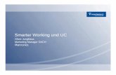 Smarter Working und UC - unified-communications.eco.de · Plantronics, Inc. Presentation Title / Presentation Subtitle Month 00, 2008 Confidential 4 ORTE UM ZU ARBEITEN IM 21. JAHRHUNDERT