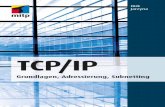 TCP/IP – Grundlagen, Adressierung, ?· Inhaltsverzeichnis 7 4.3 Variable-Length Subnet Masking (VLSM)…