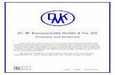 Dr. M. Kampschulte GmbH & Co. KG - dmk-plating.com · Dr. M. Kampschulte GmbH & Co. KG Produkte und Verfahren 3 Besser als schon 1991 können wir auch heute noch unsere Sicht auf
