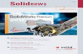 SolidWorks-Magazin der Solid Solutions AG · SolidWorks Premium 2010 Neue Version liefert optimierte Kernfunktionen für intelligentere und schnellere Konstruktionsarbeit Solidnews2-2009