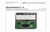 MAVOWATT 4 - gossenmetrawatt.com · GMC-I Messtechnik GmbH 3 Bedienelemente 1 Anschlussklemmen Strom I* (1), I (3) Spannung L1 (2), L2 (5), L3 (8) 2 Spiegelskala 3 Mechanischer ...