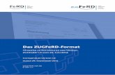 Das ZUGFeRD-Format - ferd-net.de · 90 ZUGFeRD XML-Dateien zu ermöglichen liefert das FeRD zusätzlich eine XML Schematron-Datei aus. Diese 91 enthält einen technischen Regelsatz,