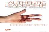AUTHENTIC LEADERSHIP - pelzmann.org Authentic Leadership.pdf · in die zukunft greifen authentic leadership erfolgreich fÜhren – meister/in werden in house workshop sabine pelzmann