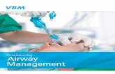 Produktkatalog Airway Management - Wolfram Droh · VBM Airway Management 4 Larynx-Tubus Larynx-Tubus LTS-D – Die 2. Generation supraglottischer Atemwegshilfen Cook, Tim, N. Woodall,