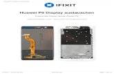 Huawei P9 Display austauschen - ifixit-guide-pdfs.s3 ... · EINLEITUNG Verwende diese Anleitung, um die Display deines Huawei P9 auszutauschen. Bevor du anfängst dein Gerät auseinanderzunehemen