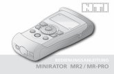 BEDIENUNGSANLEITUNG MINIRATOR MR2 / MR-PRO · ® MiniLINK, Minilyzer, Digilyzer, Acoustilyzer, Minirator, MiniSPL und Ministruments sind registrierte Warenzeichen von NTI. 3 Inhalt