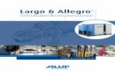 Largo & Allegro - Bold & Cichos€¦ · ALUP´s Erbe In Deutschland 1923 ... • Gekapselte 2-Mikron-Eintrittsfilter garantieren, ... garantiert die Air Control-Steuerung einen konstanten