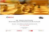 01. Österreichische Betriebssport Meisterschaft Schachchess.at/downloads/OEBSV_Schach_2018_Ausschreibung.pdf · 01. Österreichische Betriebssport Meisterschaft Schach Einzel- und