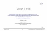 Design to Cost - schoeler.com · Design to Cost © Schöler & Partner - Unternehmensberatung Design to Cost Ganzheitliches proaktives Kostenmanagement in der Produktentwicklung unter