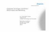 Computer mit Augen und Ohren / RFID erobert das Marketing · April 03, 2006 Degussa / Creavis / Dr. Frank Martin Petrat / FMP Vortrag Marketing Club Berlin 03-04-2006.ppt Slide 2
