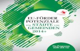 EU-FÖRDER POTENZIALE FüR STäDTE UND GEMEINDEN …eu-guide.at/images/d/d3/FörderfolderLE14_20.pdf · Das österreichische Programm für ländliche Entwicklung (LE14 – 20) Erste
