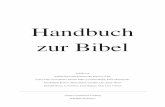 Handbuch zur Bibel - michalke- .Die Entstehung der Bibel Um die Bibel verstehen zu k¶nnen, sollte