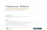 Thema: Bibel - die-bibel.de .1 Thema: Bibel Bibelausgaben selbst gestalten Erarbeitet von Stefan