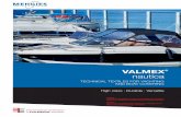 VALMEX nautica - mehgies.com€¦ · We recommand not to coil up or to bend this fabric wet to avoid the ... Temperature resistance DIN EN 1876-1 / PA 07.04 ... A Blok No: 22, Başakşehir