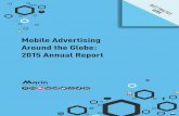 Mobile Advertising Around the Globe: 2015 Annual Report · BEST"PRACTICE SERIE Mobile Advertising Around the Globe: 2 015 Annual Report marinsoftware.de 3 Einleitung Da die Welt täglich