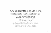 Grundbegriffe der Ethik im historisch systematischen ... mjung/wp-content/uploads/2011/06/...  Grundbegriffe