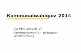 Zu P&U aktuell 17 Kommunalwahlen in Baden- Württemberg€¦ · Kommunalwahlen 2014 Welcher Grundsatz besagt, dass staatliche Aufgaben so weit wie möglich von den unteren Ebenen,