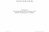 Daimler Lieferanteninformation MDB Prüfung im IMDS V2€¦ · Daimler fordert von seinen Lieferanten, dass die in den Mercedes-Benz Special Terms 13/16 ... Daimler Sachnummer beginnt