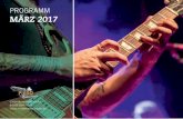 PrograMM MÄRZ 2017 - Musiktheater Pianomusiktheater-piano.de/wordpress/wp-content/uploads/2017/02/progra… · Musiktheater Piano ViNyLStAMMtiSch ... LAyLA ZOe & JANe Lee hOOKer