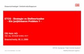 ETCS - Strategie vs Stellwerksalter - Ein (un)lösbares ... · Dipl.-Ing. Christoph Gralla; I.NVT ETCS: European Train Control System. I.NVT; ETCS-Präsentation , 06.11.2006 2 ETCS-Strategie
