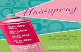2017 GymHaan Hairspray Plakat ID 01112017 (4)gymhaan.de/wp-content/uploads/2017/11/2017_GymHaan_Hairspray... · c Shaiman für MTI Hairspray Hairspray 19.01.2018 18:00 Uhr 20.01.2018