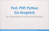 Perl, PHP, Python Ein Vergleich - alvar.a-blast.orgalvar.a-blast.org/vortraege/scriptsprachen-vergleich.pdf · the Eyes of Professional Developers ... Alvar C.H. Freude: Perl, PHP,